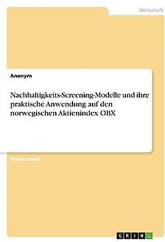 Nachhaltigkeits-Screening-Modelle und ihre praktische Anwendung auf den norwegischen Aktienindex OBX