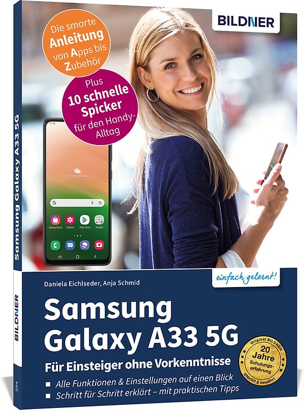 Samsung Galaxy A33 5G - Für Einsteiger ohne Vorkenntnisse