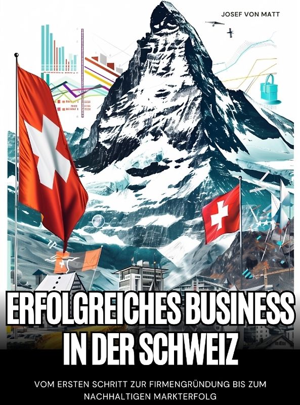 Erfolgreiches Business in der Schweiz