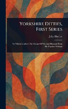 Yorkshire Ditties, First Series