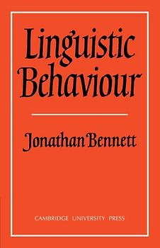 Linguistic Behaviour - Bennett, Jonathan
