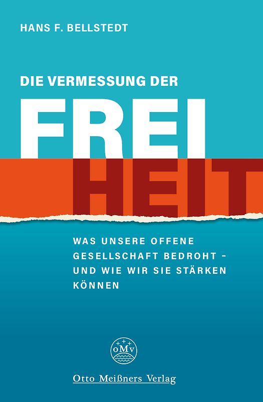 Die Vermessung der Freiheit