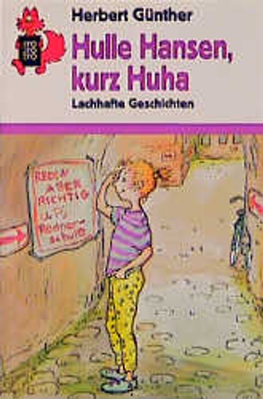 Hulle Hansen, kurz Huha. Lachhafte Geschichten
