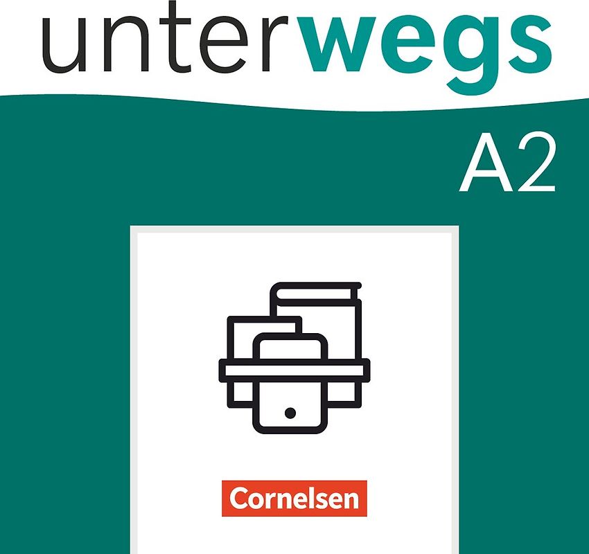 Unterwegs - Allgemeine Ausgabe - A2: Gesamtband