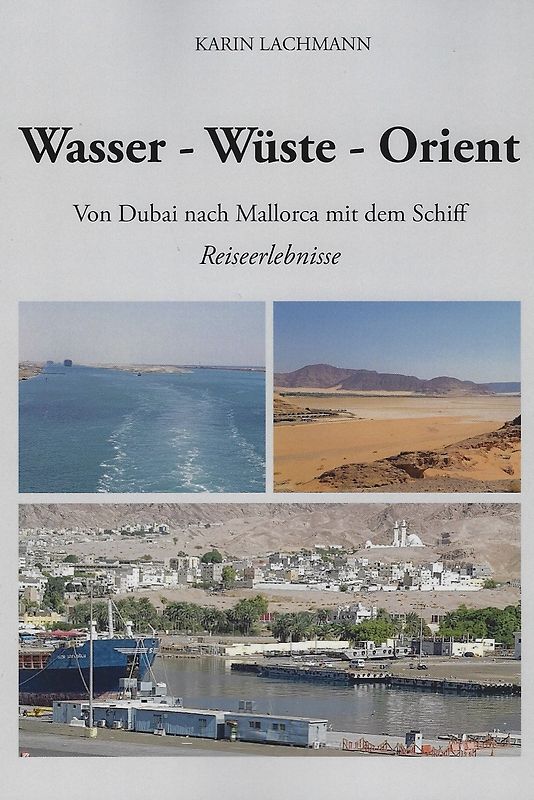 Wasser-Wüste-Orient
