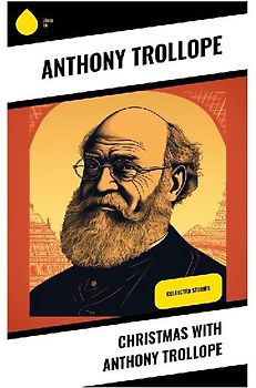 Christmas with Anthony Trollope