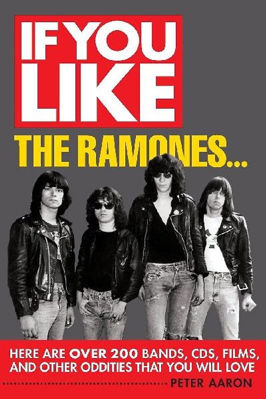 If You Like the Ramones...