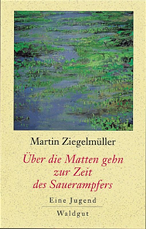 Über die Matten gehn zur Zeit des Sauerampfers