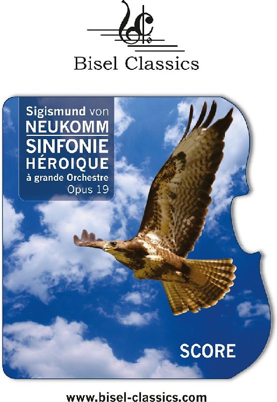 Sinfonie Héroique à Grande Orchestre, Op. 19