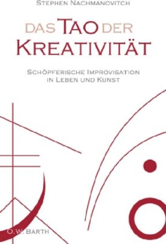 Das Tao der Kreativität