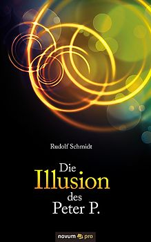 Die Illusion des Peter P.
