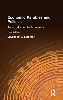 Economic Parables and Policies