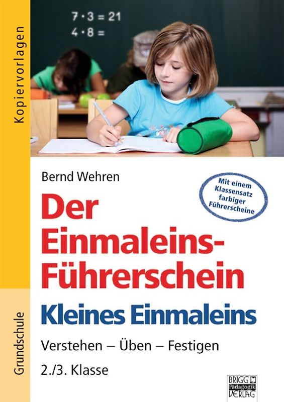 Der Einmaleins-Führerschein - Kleines Einmaleins / 2./3. Klasse - Kopiervorlagen
