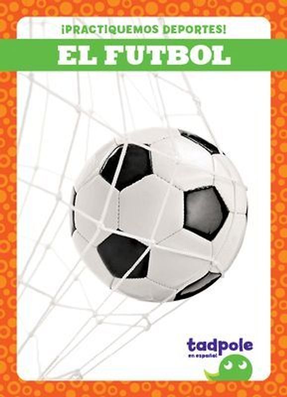 El Futbol (Soccer)