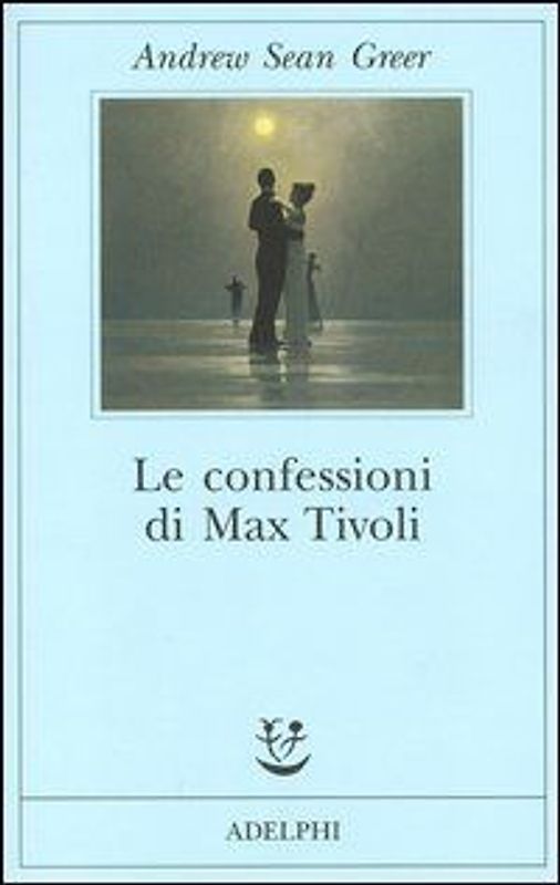 Le confessioni di Max Tivoli