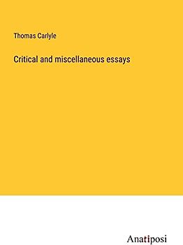Critical and miscellaneous essays