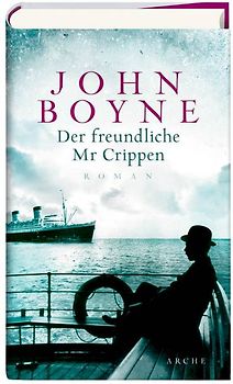 Der freundliche Mr. Crippen. Die Geschichte eines Mordes