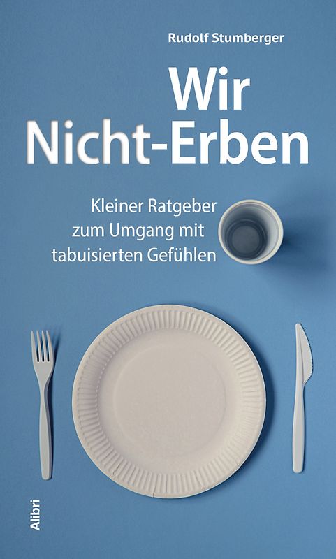 Wir Nicht-Erben