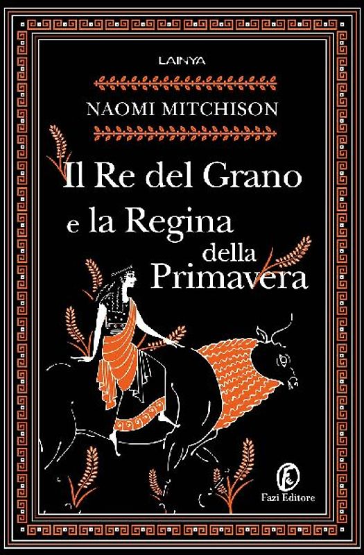Il Re del Grano e la Regina della Primavera