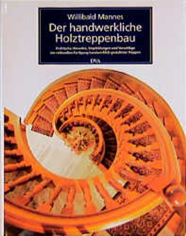 Der handwerkliche Treppenbau