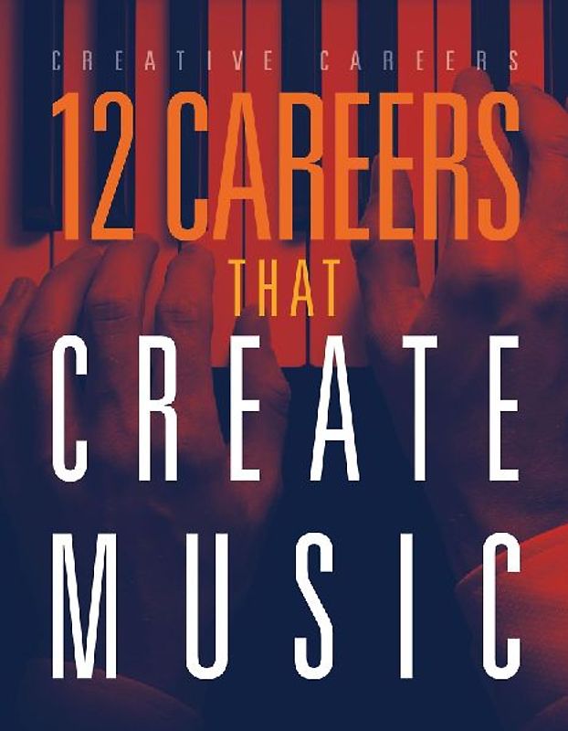 12 Careers That Create Music