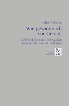 Wie gewinne ich vor Gericht