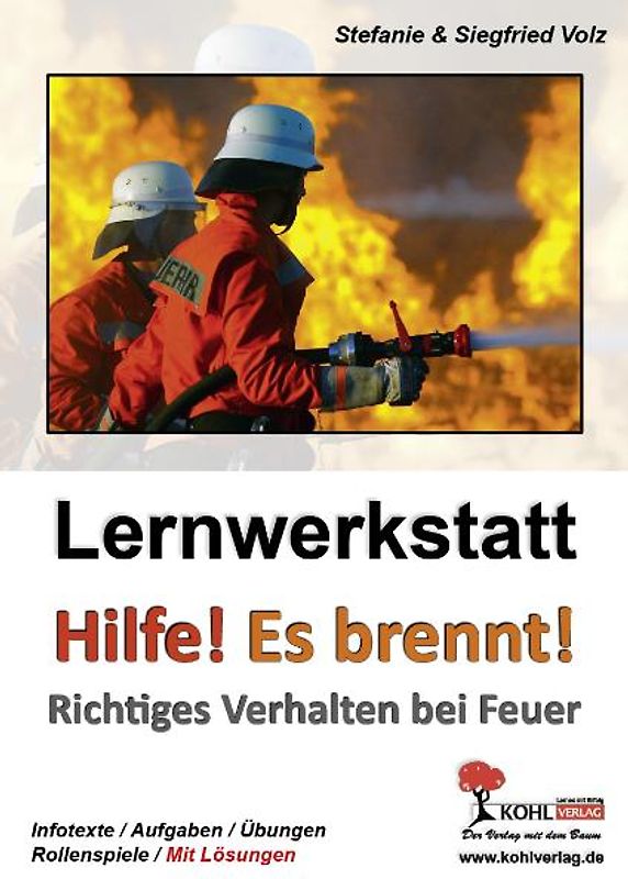 Lernwerkstatt "Hilfe - es brennt!"