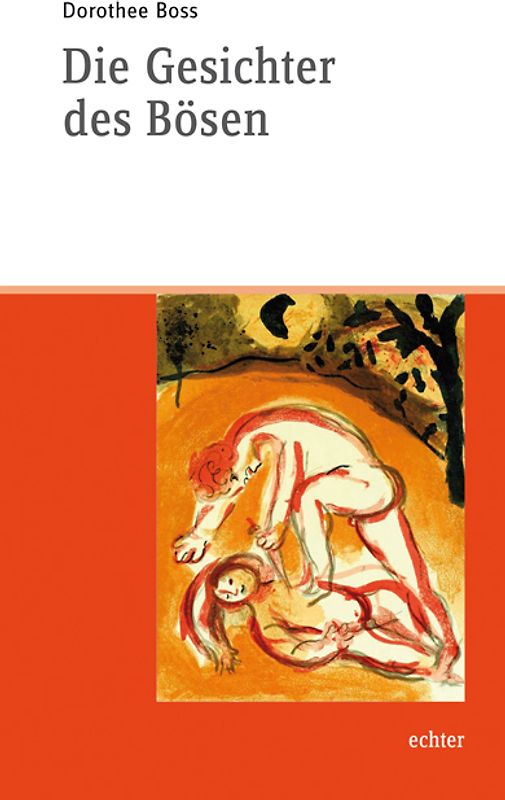 Die Gesichter des Bösen