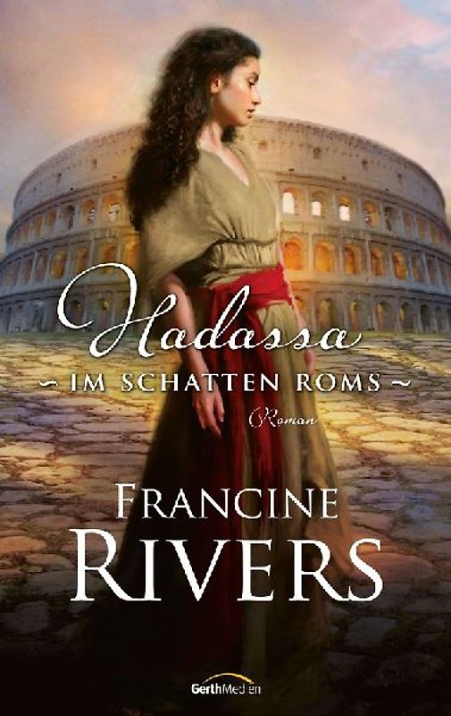 Hadassa – Im Schatten Roms