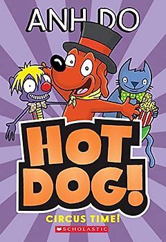 Circus Time! (Hotdog #3)
