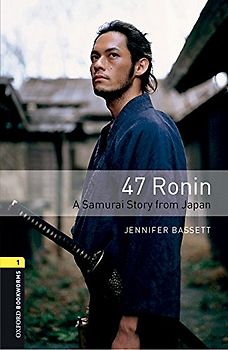 Oxford Bookworms 1. 47 Ronin MP3 Pack