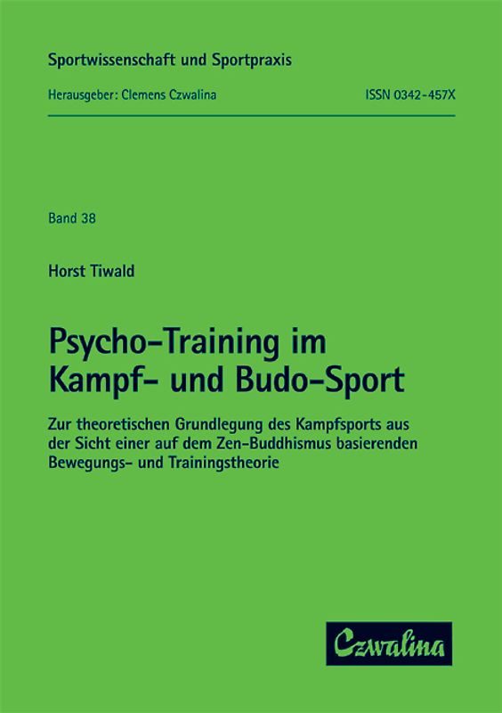 Psycho-Training im Kampf- und Budo-Sport
