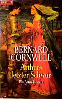Artus-Trilogie / Arthurs letzter Schwur