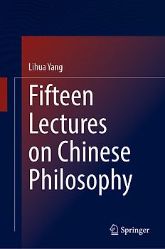 Fifteen Lectures on Chinese Philosophy