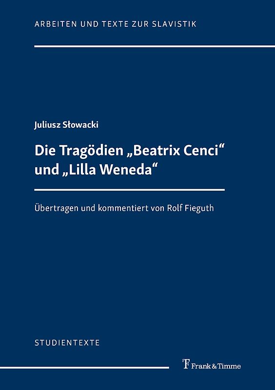 Die Tragödien „Beatrix Cenci“ und „Lilla Weneda“
