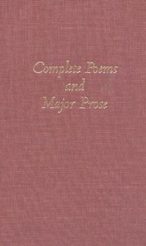 The Complete Poems and Major Prose
