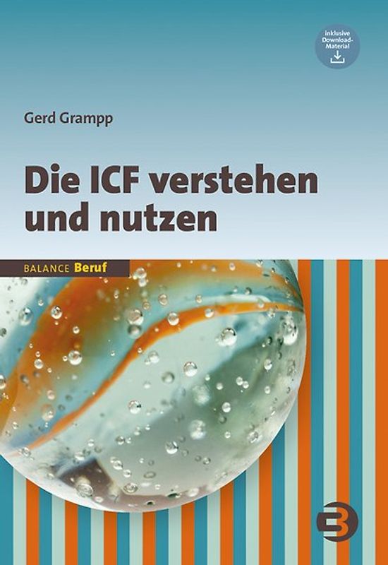 Die ICF verstehen und nutzen
