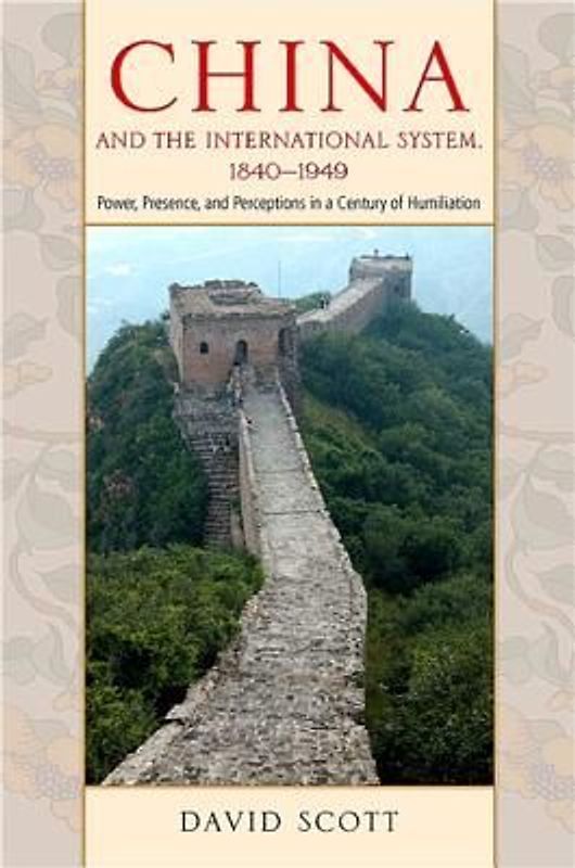 China and the International System, 1840-1949