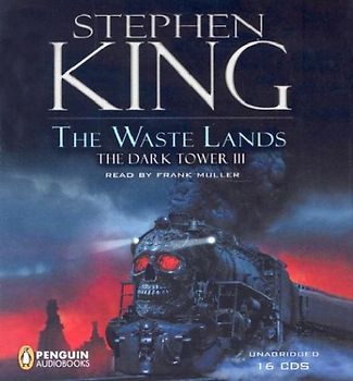 The Waste Lands: The Dark Tower III - Stephen King