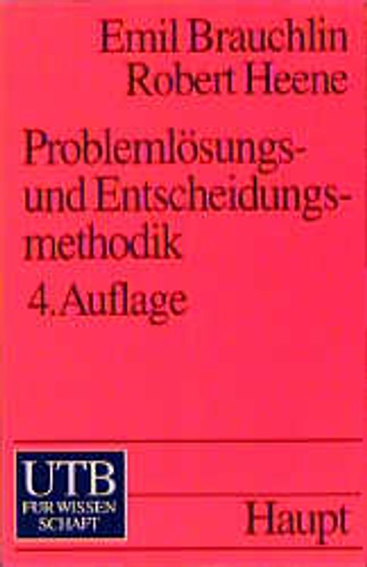 Problemlösungs- und Entscheidungsmethodik