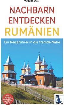 Nachbarn entdecken Rumänien