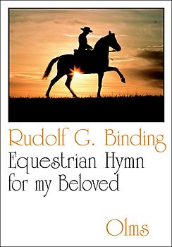 Equestrian Hymn for my Beloved