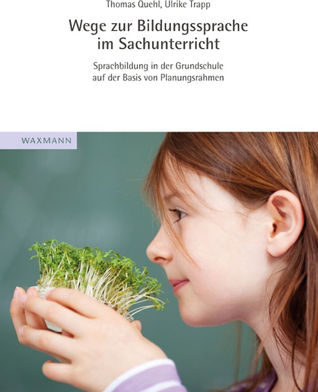 Wege zur Bildungssprache im Sachunterricht