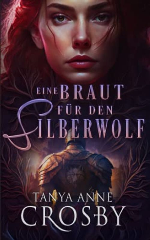 Eine Braut für den Silberwolf: Mittelalterliche Liebesgeschichten (Die Mittelalterlichen Helden)