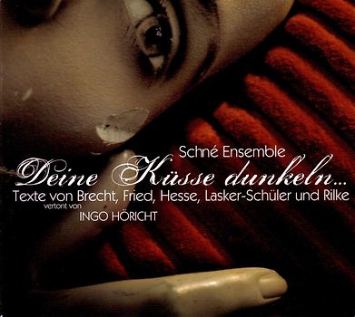 Schne Ensemble - Deine Küsse Dunkeln...