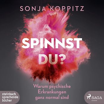 Spinnst du?