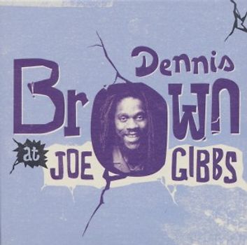 Brown,Dennis - Dennis Brown At Joe Gibbs (Box-Set) [4 CDs]