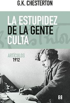 La estupidez de la gente culta