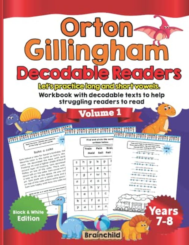 Orton Gillingham Decodable Readers: let’s practice long and short vowels. Workbook with decodable texts to help struggling readers to read. Black and White Edition. Volume 1.