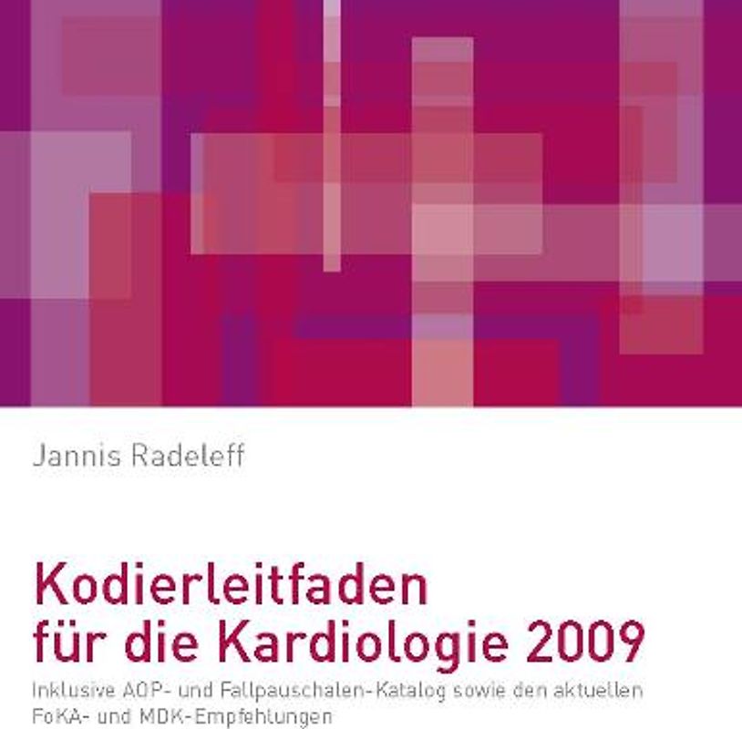 Kodierleitfaden für die Kardiologie 2009